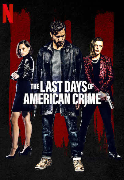  Last Days American Crime